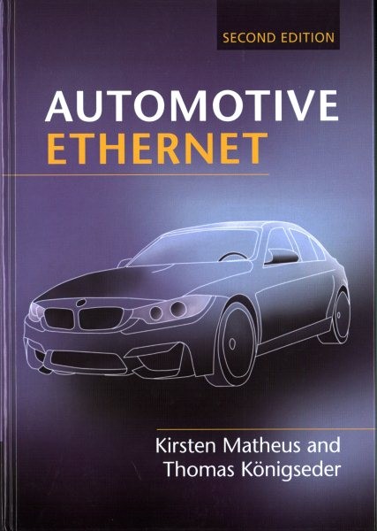 Automotive Ethernet, Hardcover by Mathews, Kirsten; Konigseder, Thomas, Brand…