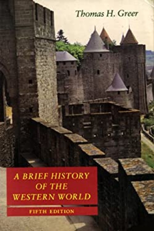A Brief History of the Western World Paperback Thomas H. Greer