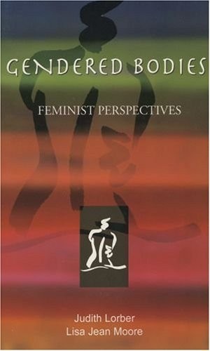 Gendered Bodies: Feminist Pers – VERY GOOD