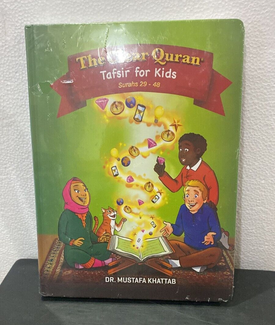 THE CLEAR QURAN TAFSIR FOR KIDS SURAHS 29-48 ~ HARDCOVER