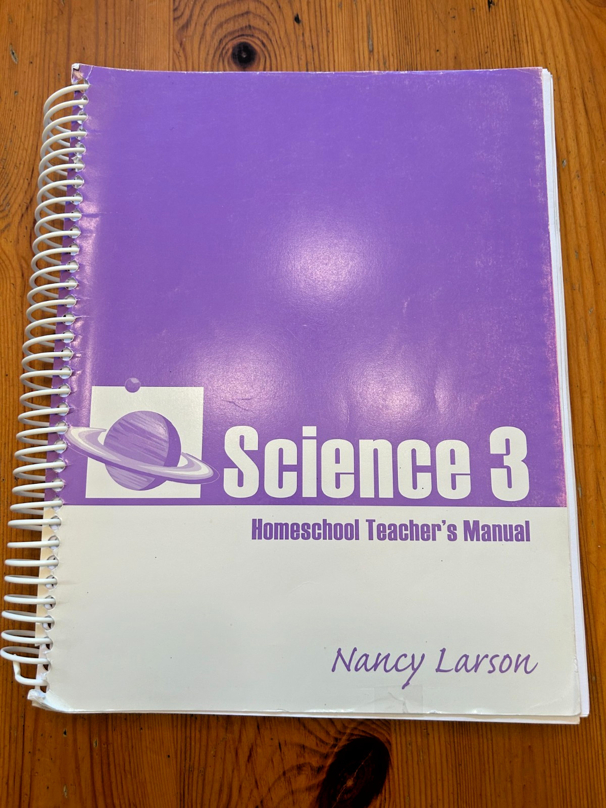 Nancy Larson Homeschool Science 3 Teacher’s Manual