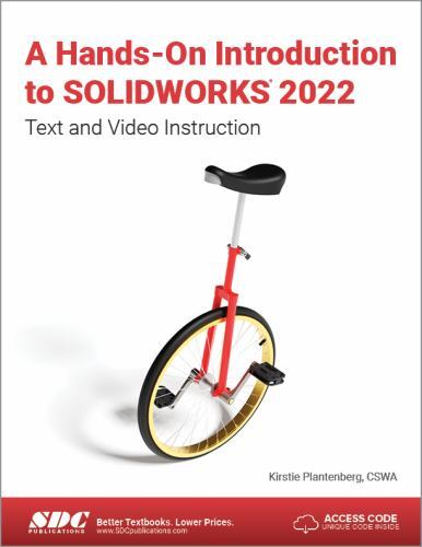 Project Based SOLIDWORKS 2022 by Kirstie Plantenberg (2022, Trade Paperback)