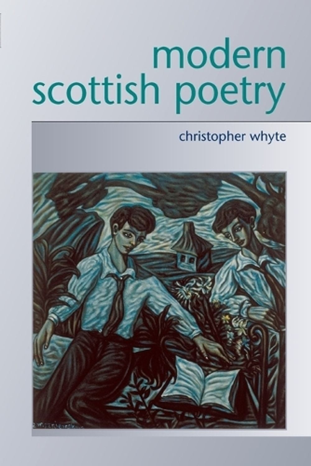 Modern Scottish Poetry by Christopher Whyte (English) Paperback Book