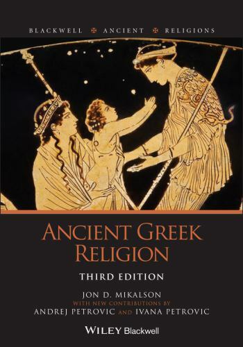 Ancient Greek Religion (Blackwell Ancient Religions) by Mikalson, Jon D., Petro