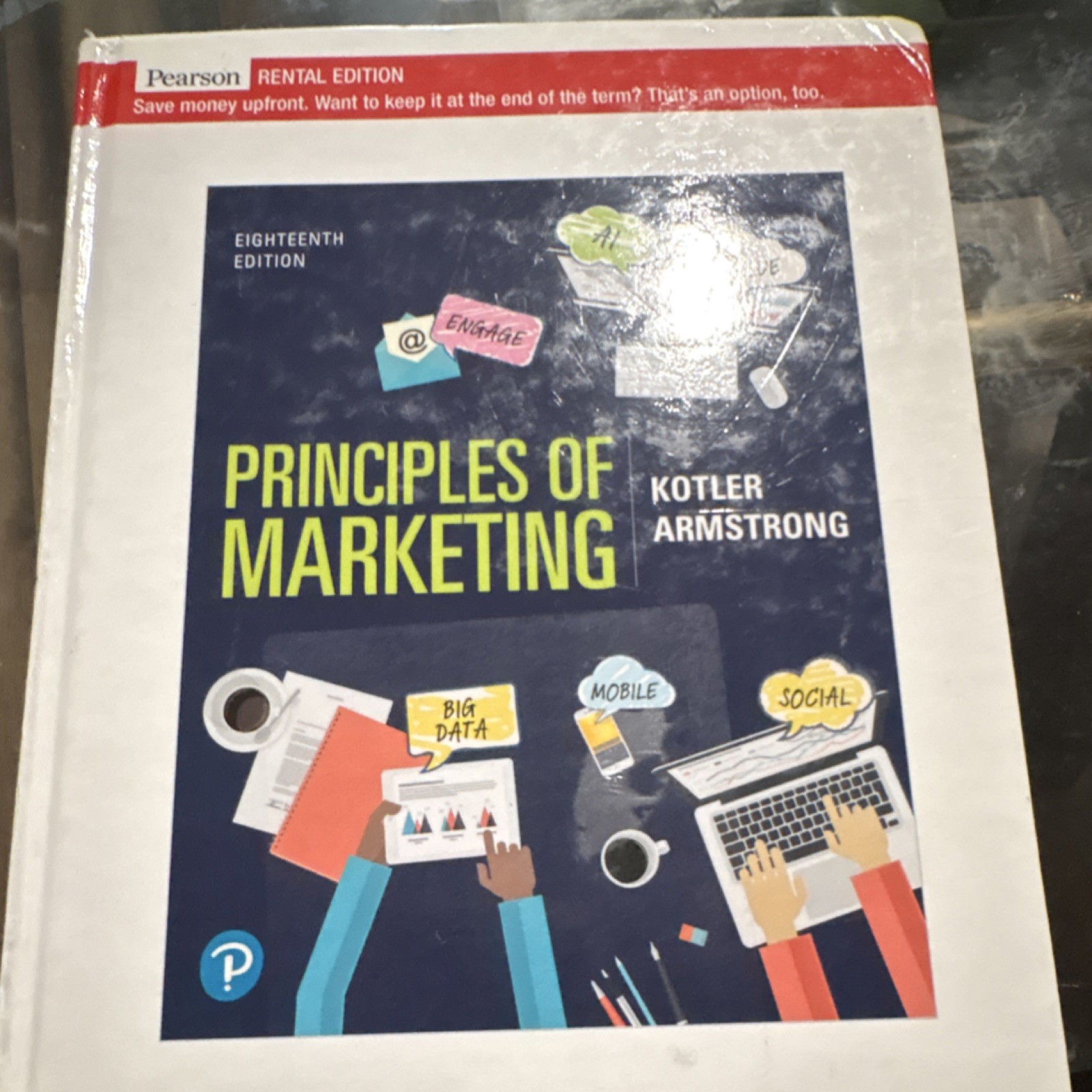 Pearson Principles of Marketing Eighteenth Rental Kotler Armstrong