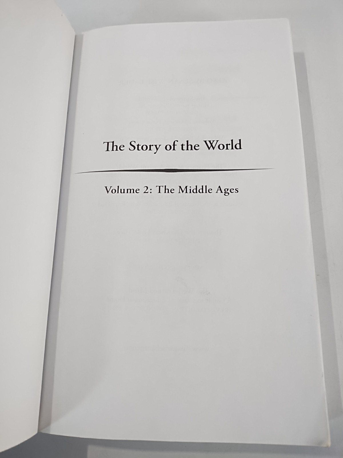 Story of the World Revised Edition Vol. 2: The Middle Ages by Susan Wise Bauer