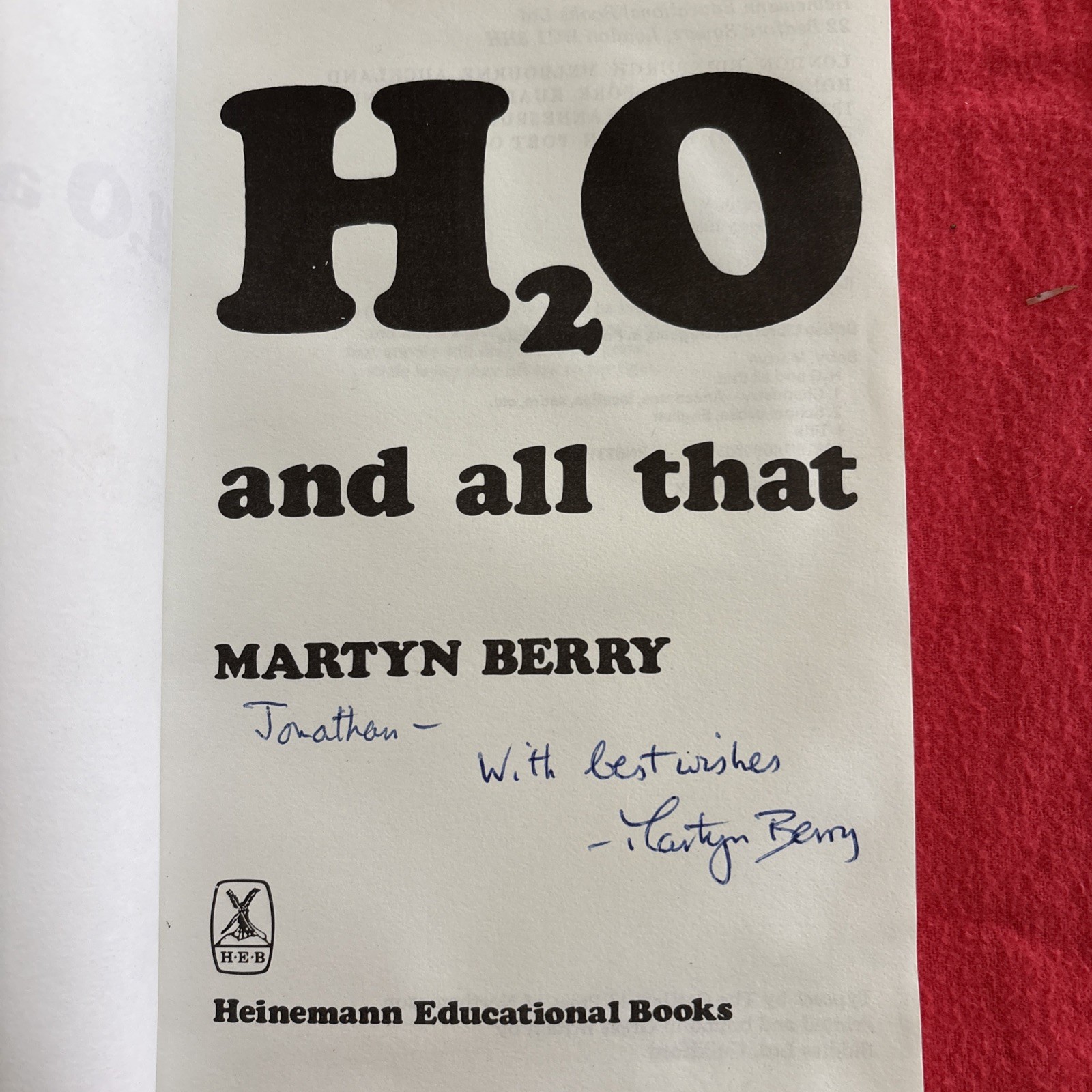 H2O and All That by Berry, Martyn. Published by Heinemann Educational Books 1980