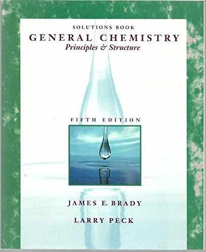 General Chemistry, Solutions Manual: – Paperback, by Brady James E. – Very Good