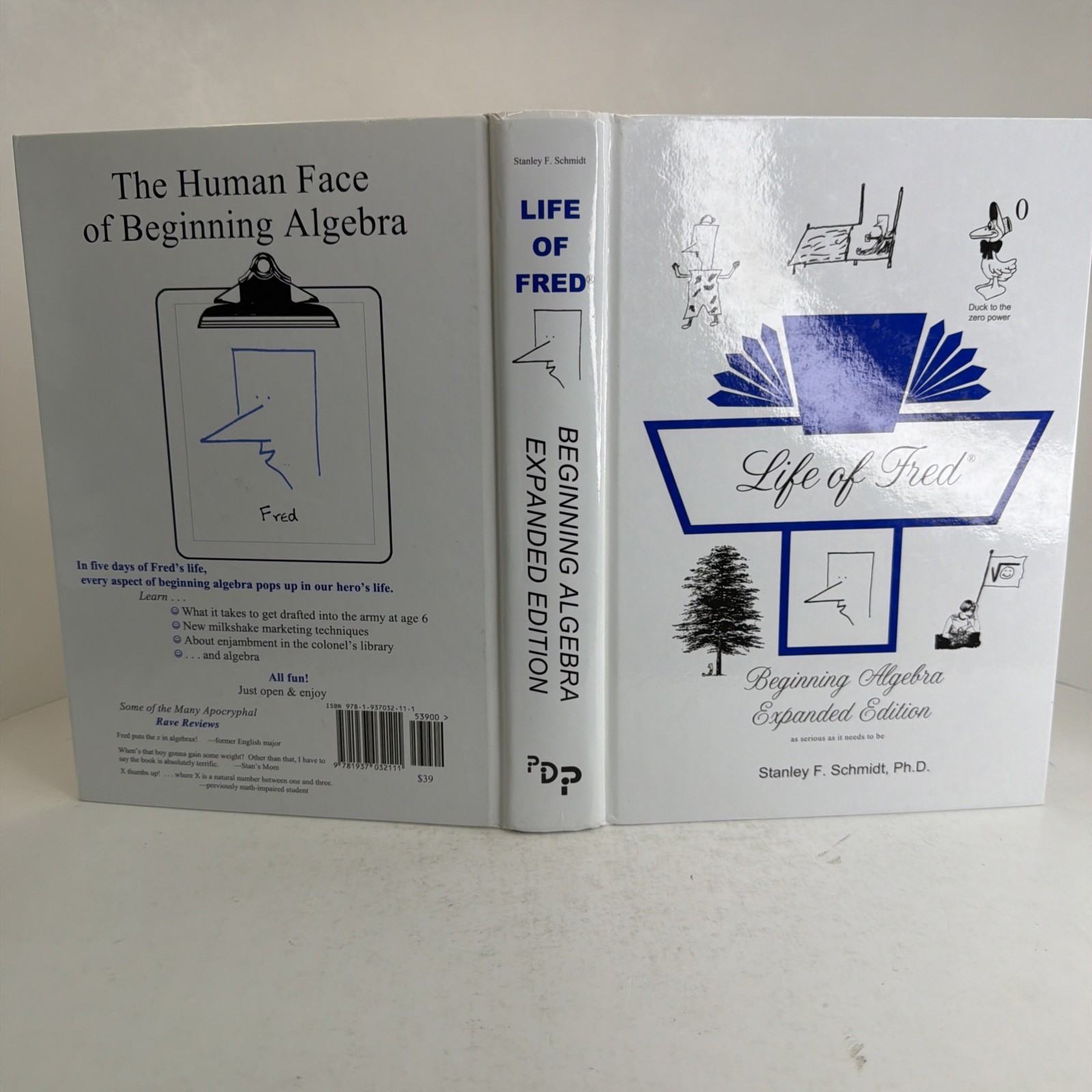 Life of Fred Beginning Algebra Expanded Edition by Stanley F. Schmidt