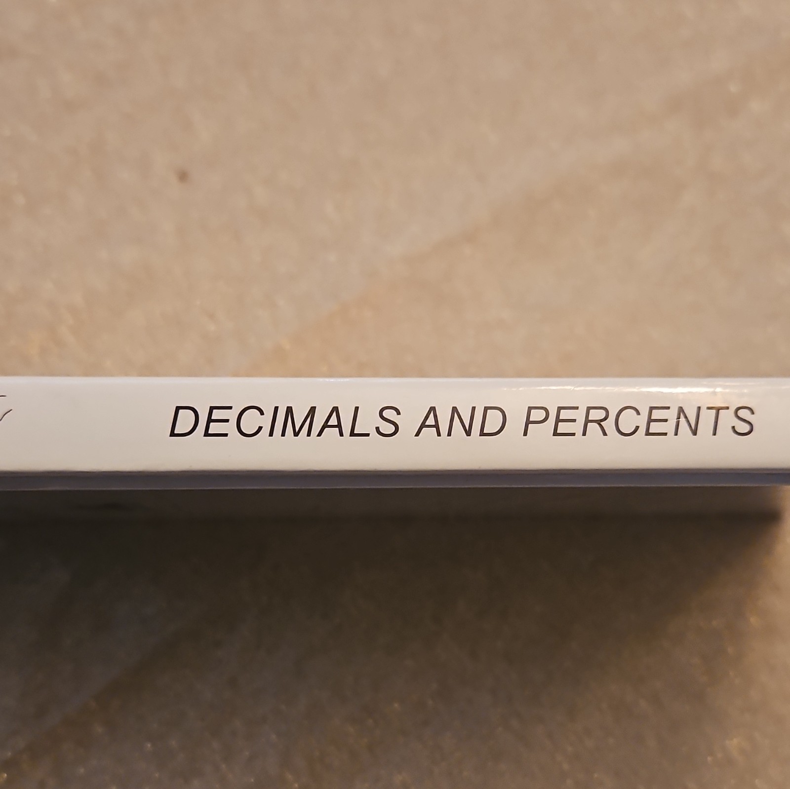 Life of Fred Decimals and Percents Beginner Hardcover Stanley F. Schmidt 2010
