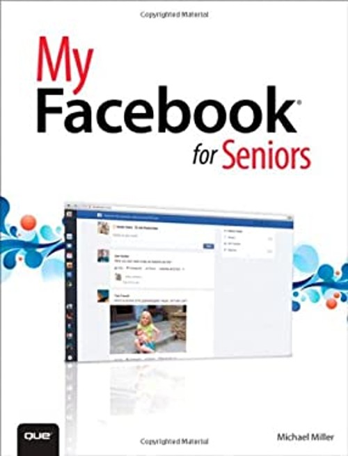 My Facebook for Seniors Paperback Michael Miller