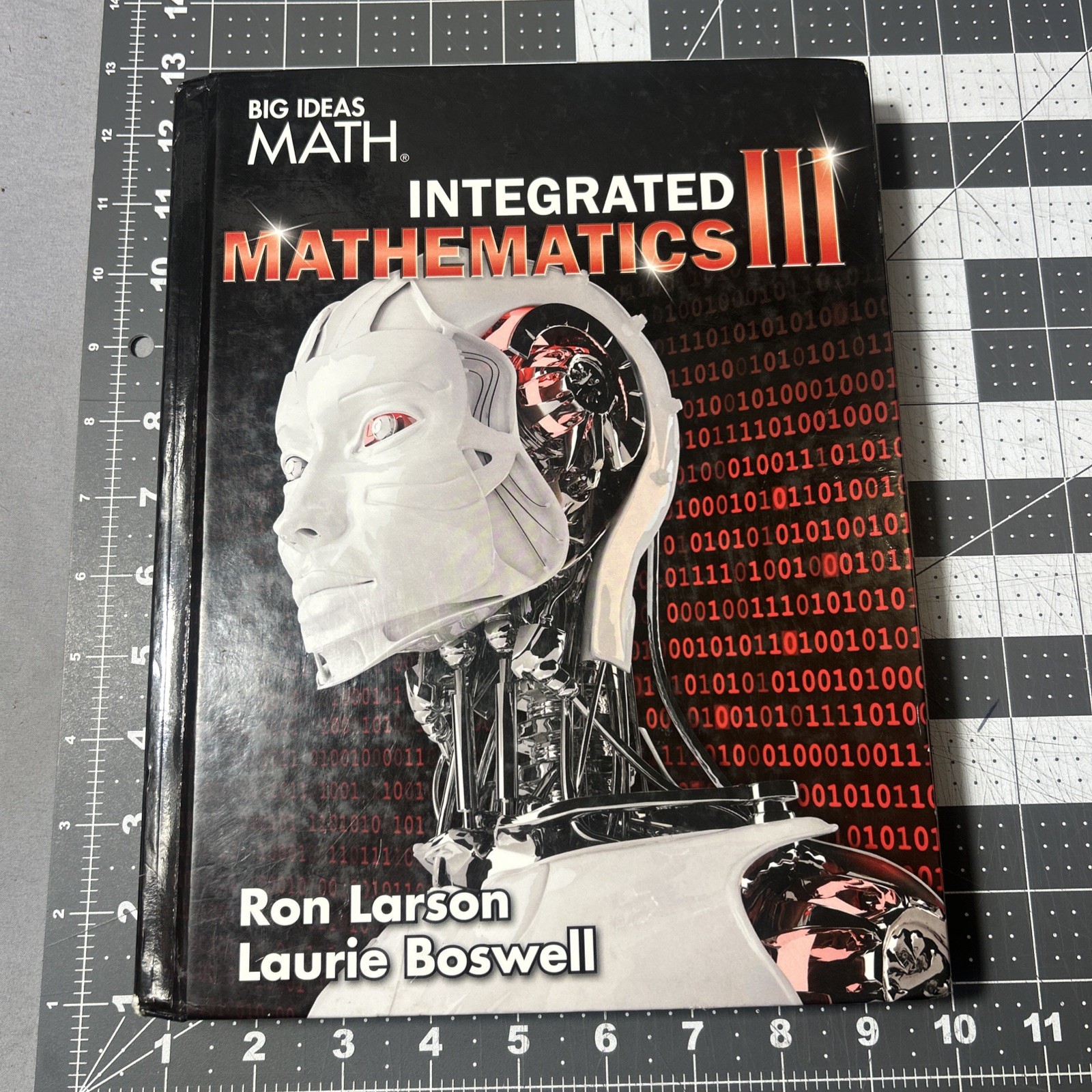 Big Ideas Math: Integrated Mathematics III by Ron Larsen