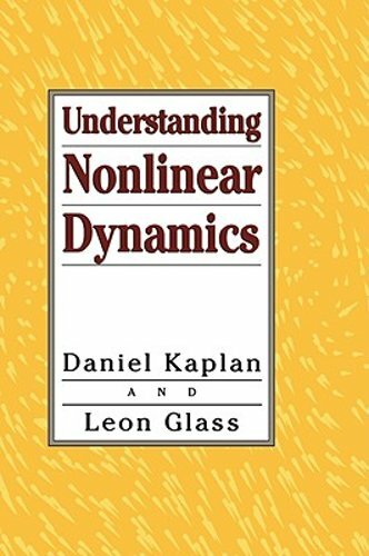 Understanding Nonlinear Dynamics by Daniel Kaplan: New