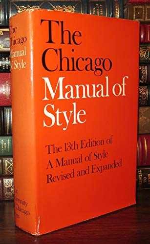 The Chicago Manual of Style: – Hardcover, by University of Chicago – Very Good