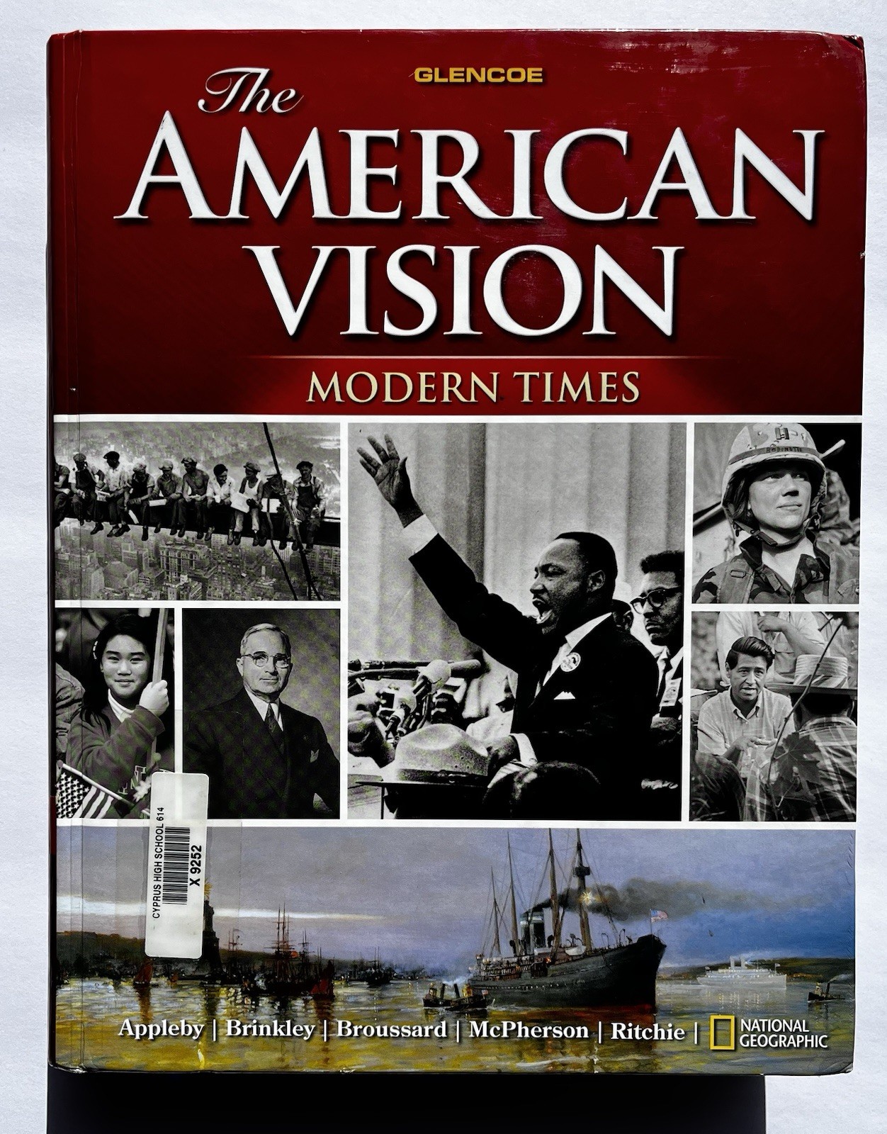 The American Vision: Modern Times Textbook National Geographic
