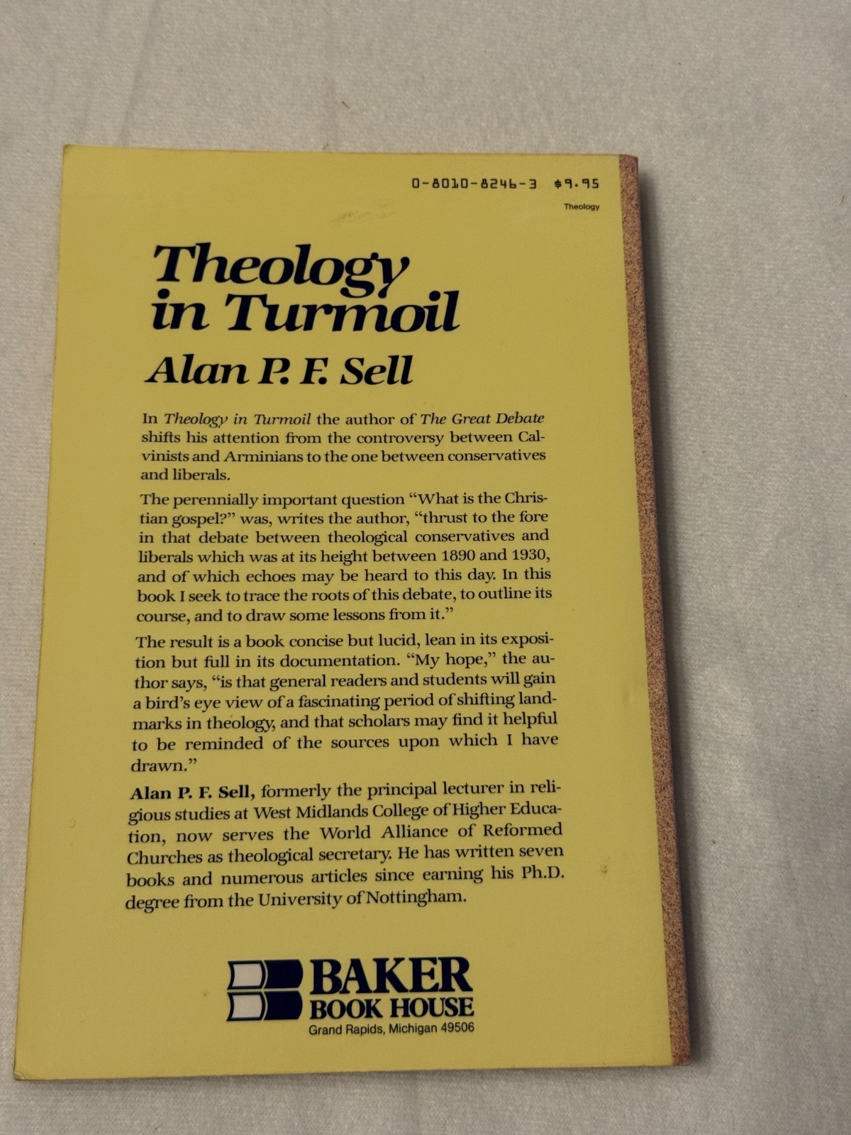 THEOLOGY IN TURMOIL Alan PF Sell PB VG 1986 modern theology debate