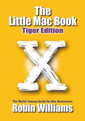 Little Book Ser.: The Little Mac Book : Tiger Edition by Robin Williams…