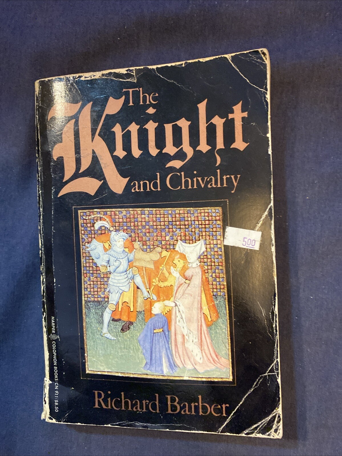 The Knight and Chivalry by Barber, Richard Paperback Book. 1982