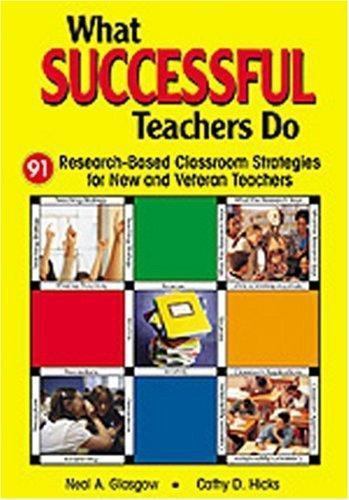 WHAT SUCCESSFUL TEACHERS DO: 91 RESEARCH-BASED CLASSROOM By Neal A. NEW
