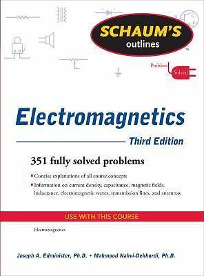 Schaum’s Outline of Electromagnetics, Third Edition (Schaum’s Outline Series)