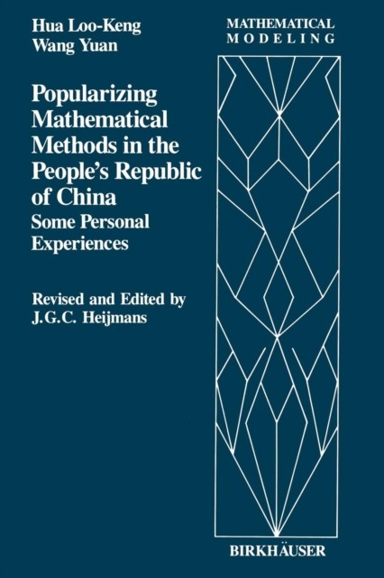 Hua – Popularizing Mathematical Methods in the People S Republic of Ch – X555z