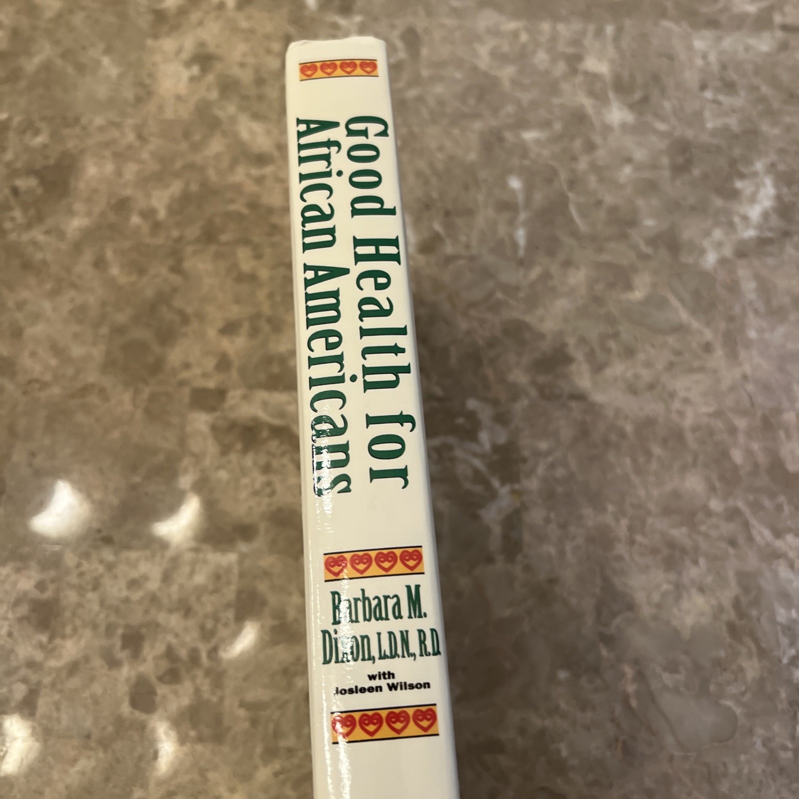 Good Health Book for Black Americans by Barbara M. Dixon and Josleen Wilson