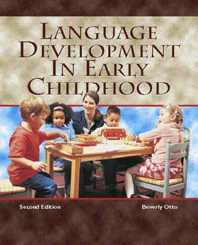 Language Development In Early Childhood by Beverly Otto