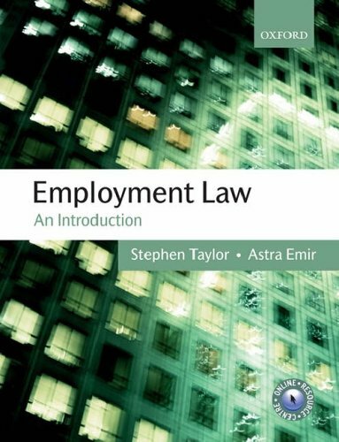 Employment Law: An Introduction By Stephen Taylor, Astra Emir