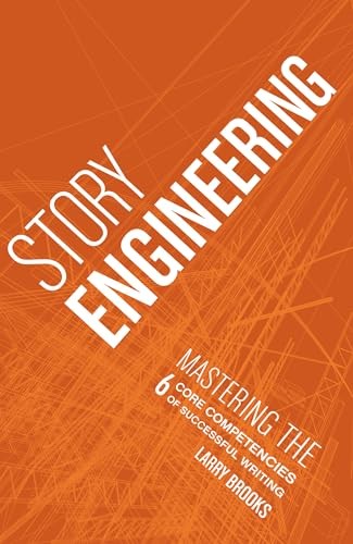 Story Engineering – Paperback By Brooks, Larry – VERY GOOD