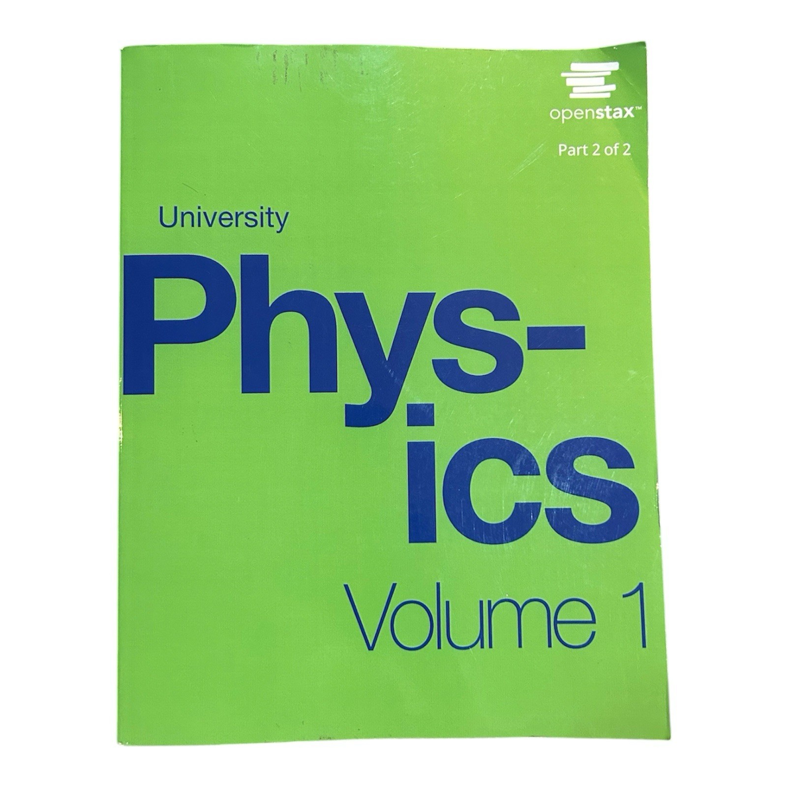 University Physics Volume 1 Part 2 of 2 Openstax ISBN 978-1-50669-817-5