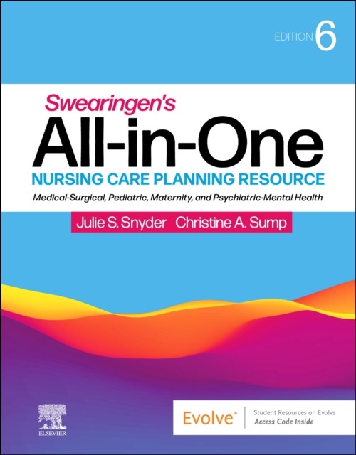 SWEARINGENS ALLINONE NURSING CARE PLANNI by Julie S. Adjunct Faculty, School of