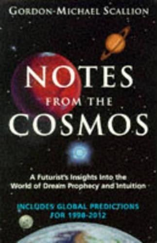 Notes from the Cosmos: A Futurist’s…, Scallion, Gordo