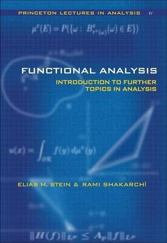 Elias M. Stein Rami Shakarchi Functional Analysis (Hardback) (UK IMPORT)