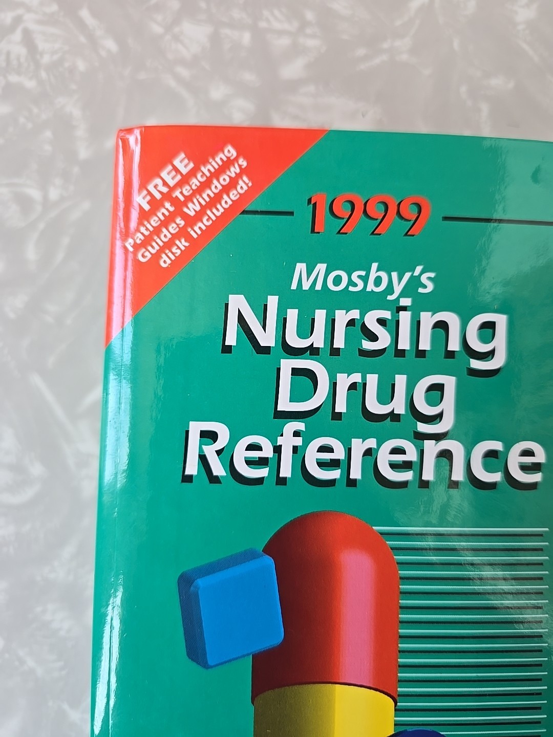 1999 Mosbys Nursing Drug Reference by Linda Skidmore-Roth