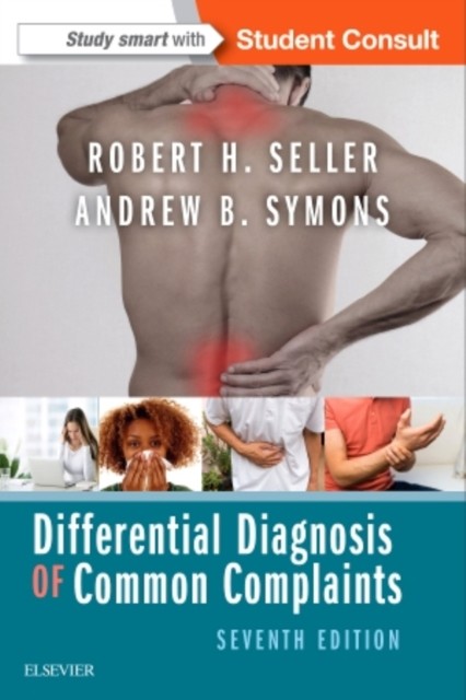 Differential Diagnosis of Common Complaints by Andrew B. Symons PAPERBACK