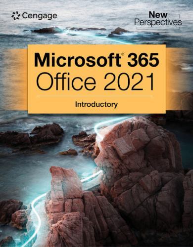 New Perspectives Collection, Microsoft 365 & Office 2021 Introductory (MindTap
