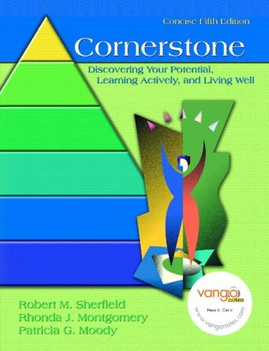 CORNERSTONE: DISCOVERING YOUR POTENTIAL, LEARNING ACTIVELY By Robert M. VG