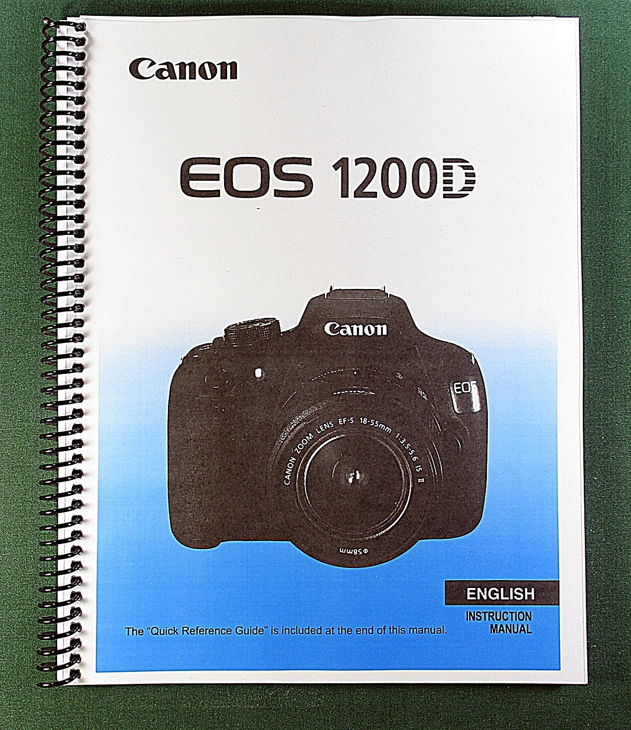 Canon EOS 1200D Instruction Manual: Full Color 340 Pages & Clear Covers
