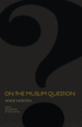 On the Muslim Question, Paperback by Norton, Anne; O’Brien, Ruth (FRW), Brand…