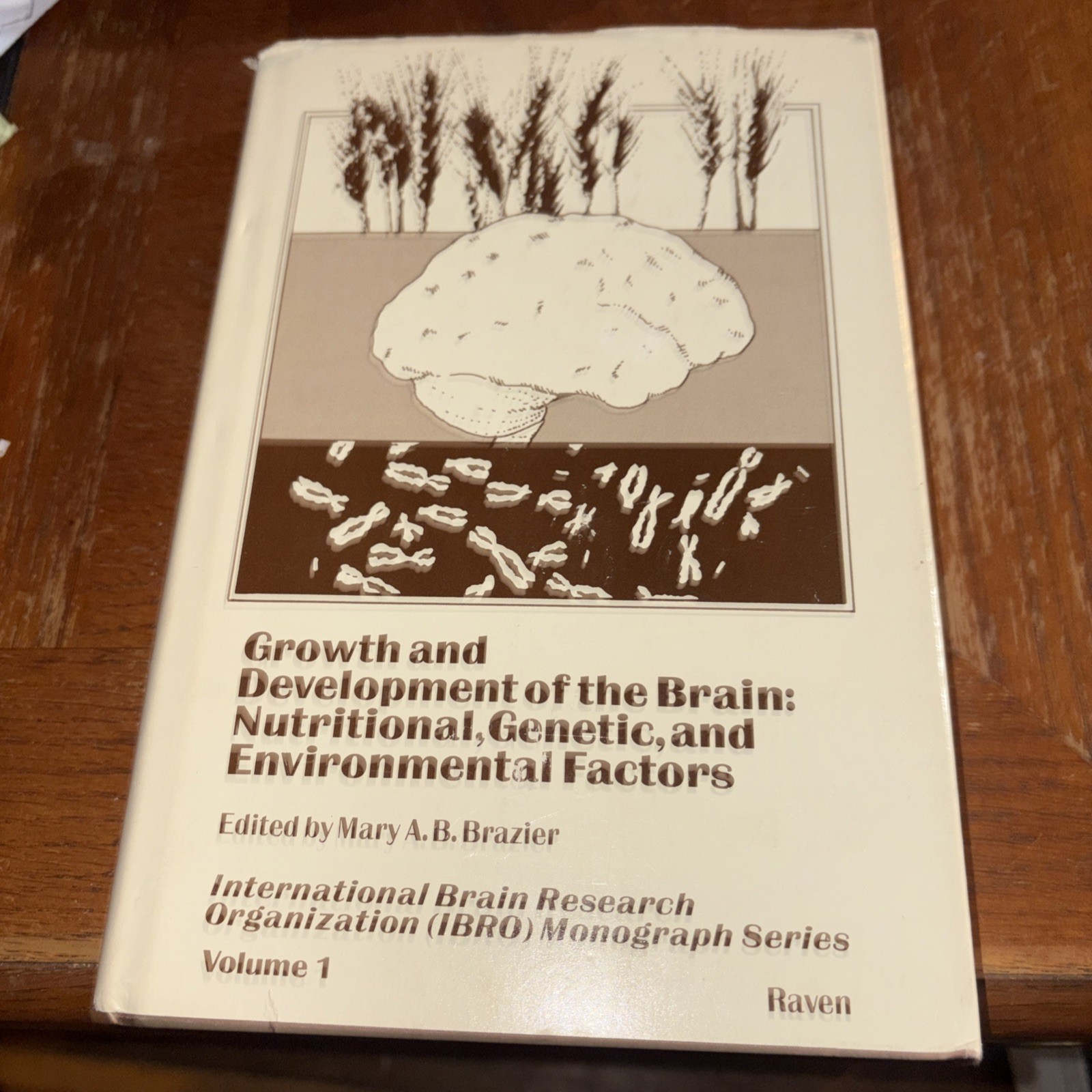Growth & Development of the Brain: Nutritional Genetic and Environmental Factors