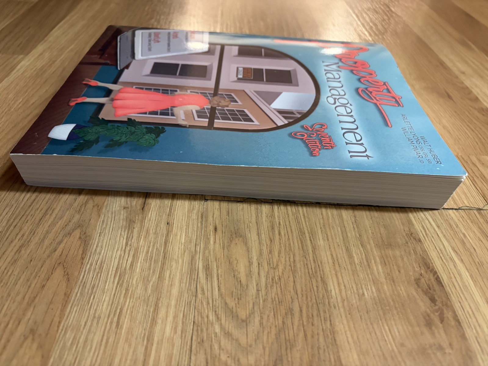 Property Management Seventh Edition Walt Huber, Arlett, Lyons, William Pivar