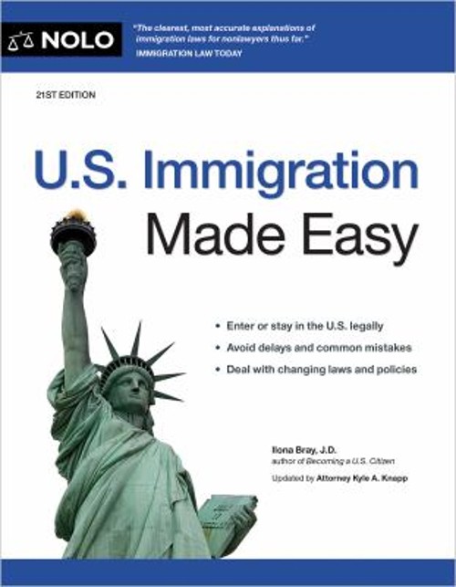 U. S. Immigration Made Easy Paperback Ilona Bray