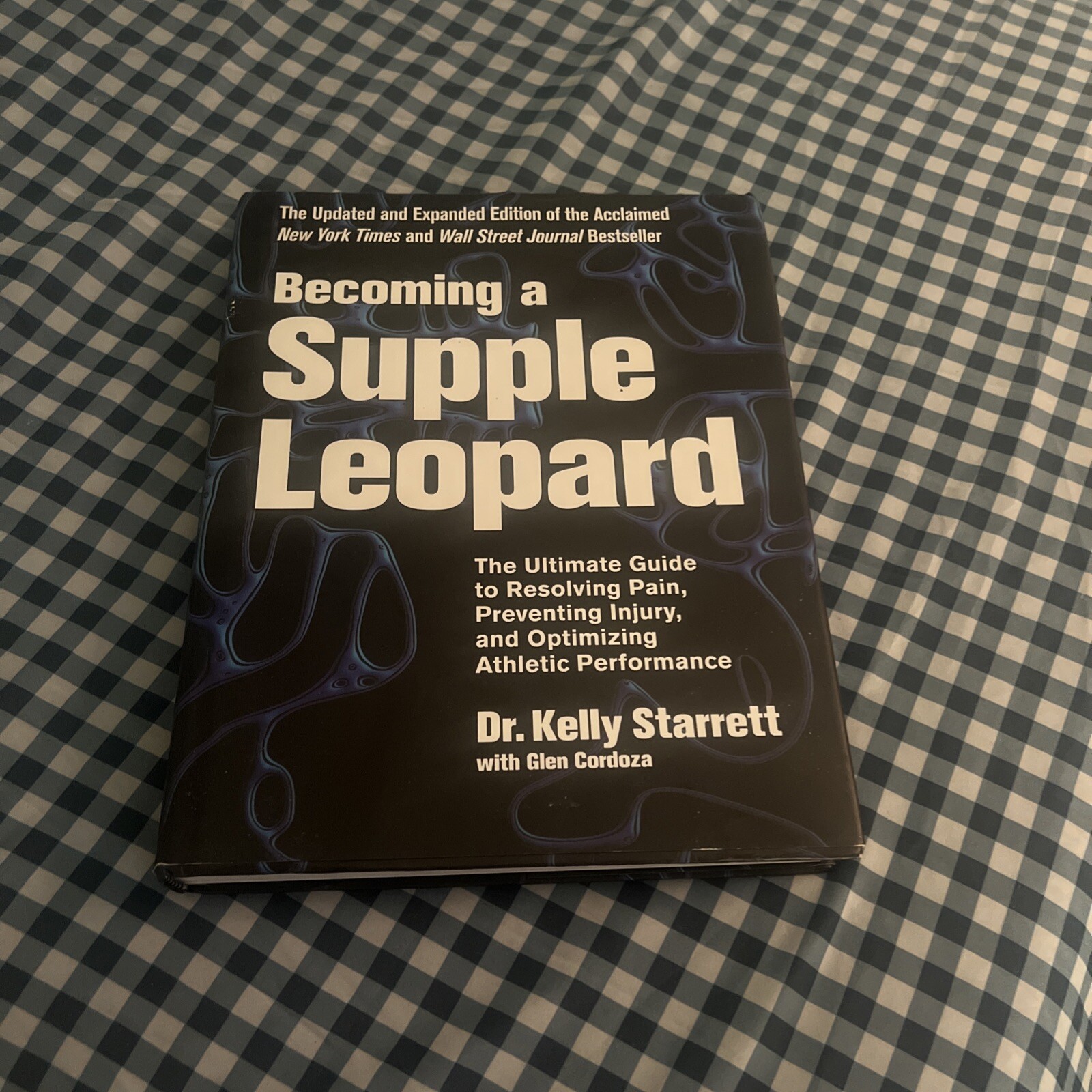 Becoming a Supple Leopard 2nd Edition: The Ultimate Guide to Resolving Pa – GOOD