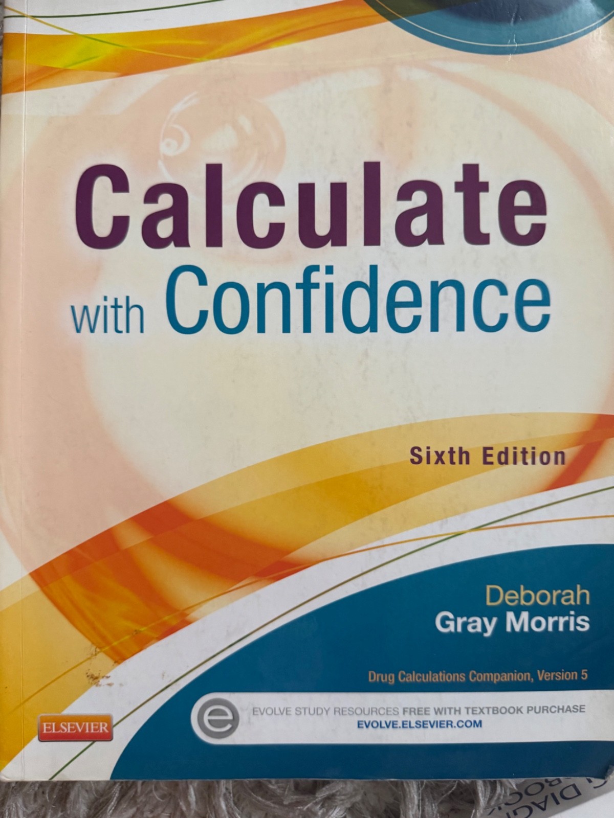 Calculate with Confidence by Deborah C. Gray Morris (2013, Trade Paperback)