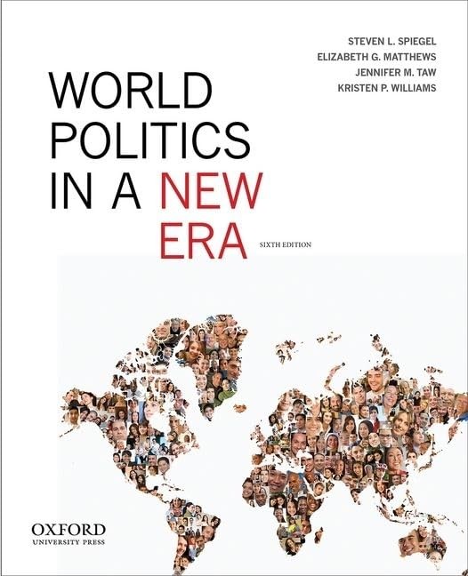 World Politics in a New Era – paperback Spiegel, Steven L.|Matthews, Elizabe…