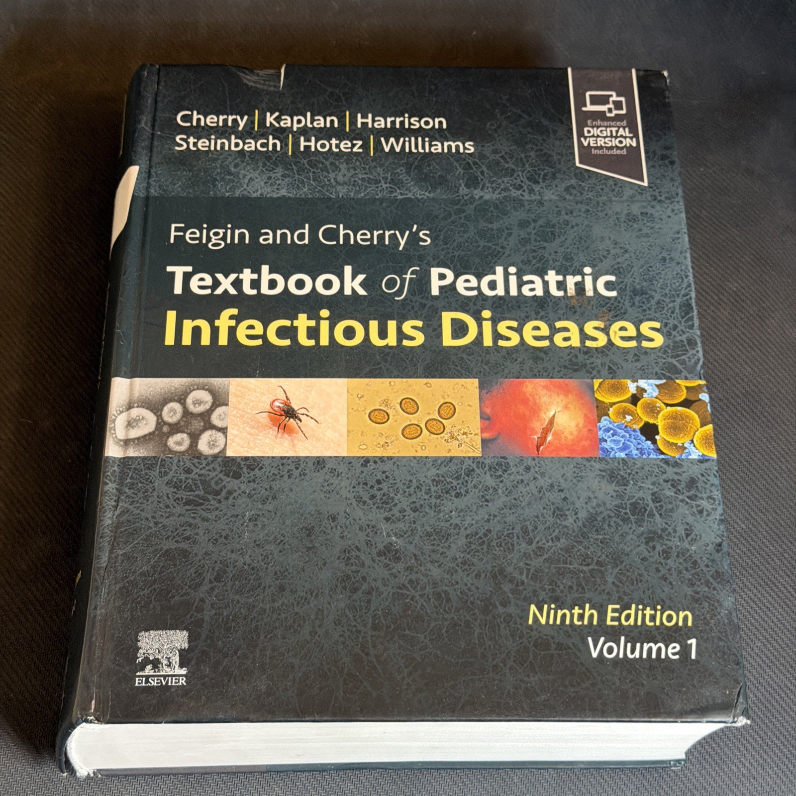 Feigin and Cherry’s Textbook of Pediatric Infectious Diseases: Volume 1, 9th ed