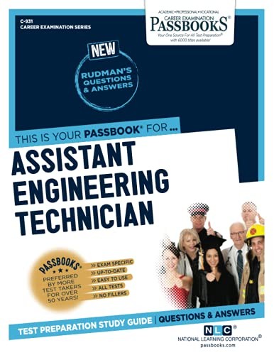Assistant Engineering Technician (C-931): Passbooks Study Guide (Career Examinat