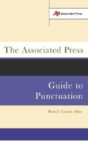 The Associated Press Guide To Punctuation – Paperback By Cappon, Rene J. – GOOD