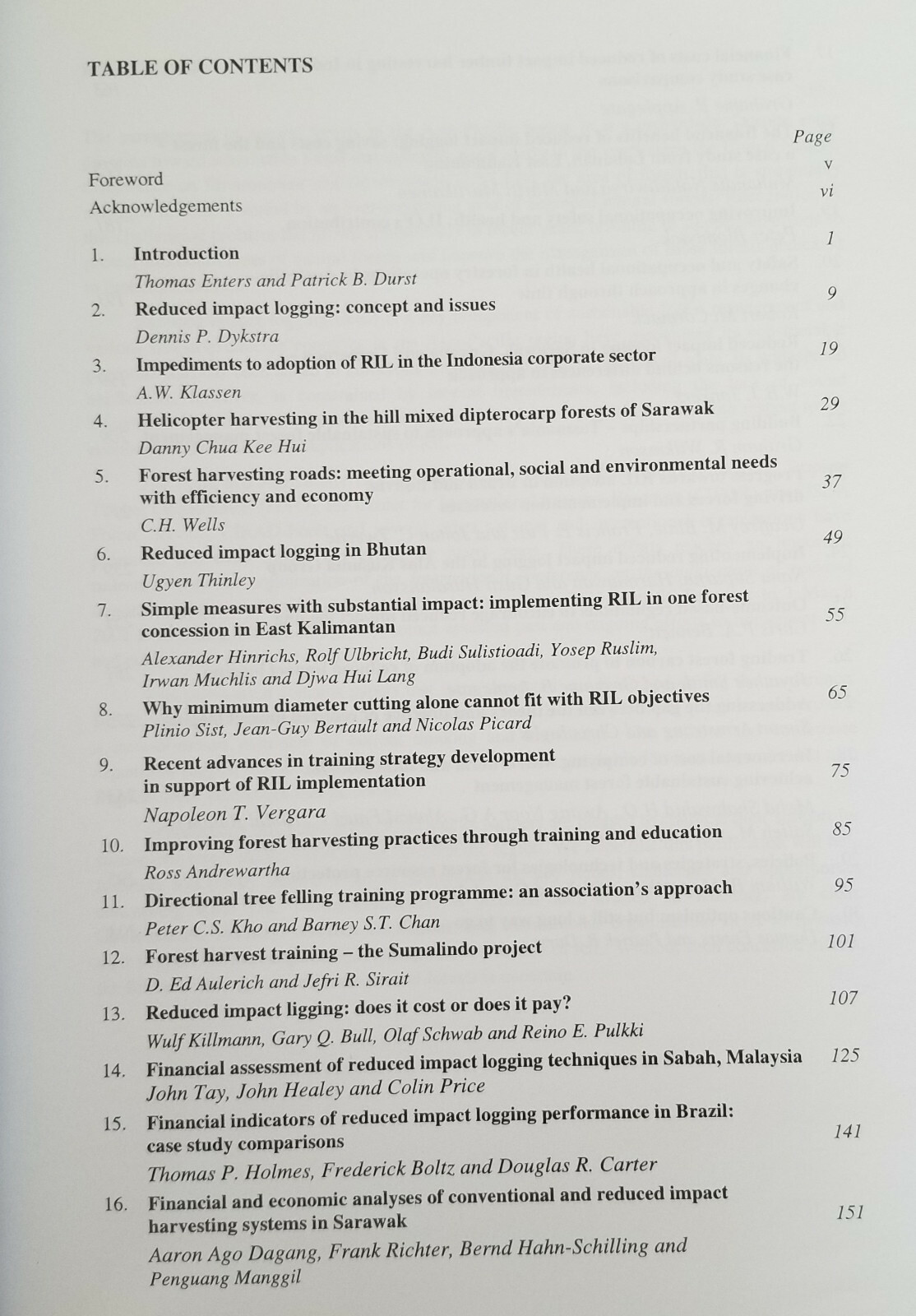 Applying REDUCED IMPACT LOGGING To Advance Sustainable Forest Management 311 pgs