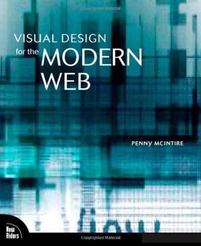 Visual Design for the Modern Web By Penny McIntire